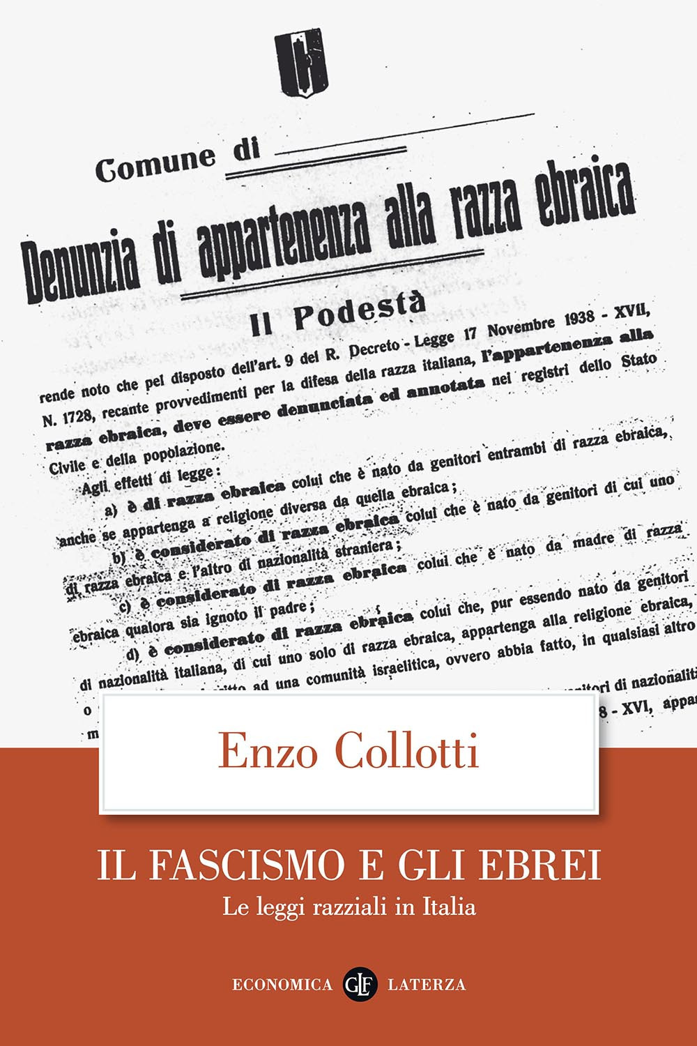 Il fascismo e gli ebrei. Le leggi razziali in Italia