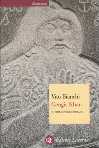 Gengis Khan. Il principe dei nomadi