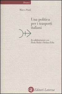 Una politica per i trasporti italiani