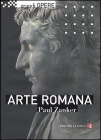 Arte romana. Ediz. illustrata