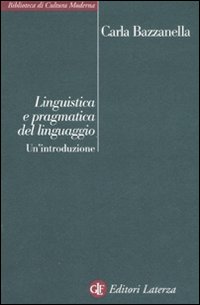 Linguistica e pragmatica del linguaggio. Un'introduzione