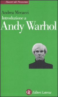 Introduzione a Andy Warhol