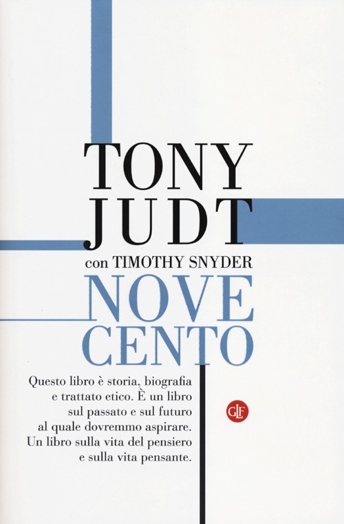 NOVECENTO. IL SECOLO DEGLI INTELLETTUALI E DELLA POLITICA - 9788842088813