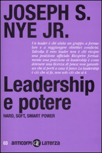 Leadership e potere. Haed, soft, smart power