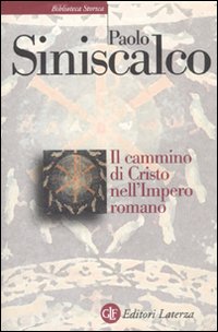 Il cammino di Cristo nell'impero romano