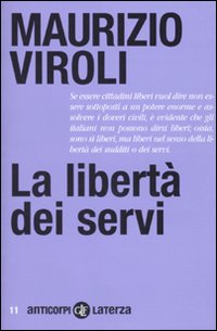 La libertà dei servi