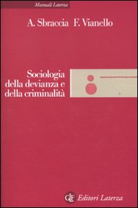 Sociologia della devianza e della criminalità