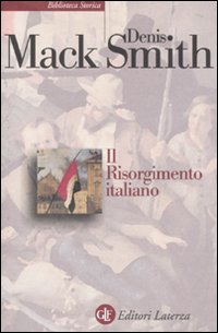 Il Risorgimento italiano. Storia e testi