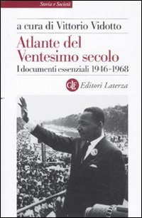 Atlante del ventesimo secolo. I documenti essenziali. 1946-1968. Vol. 3