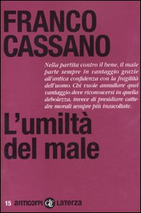 L'umiltà del male