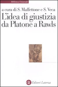 L'idea di giustizia da Platone a Rawls