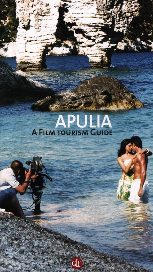 Apulia. A film tourism guide