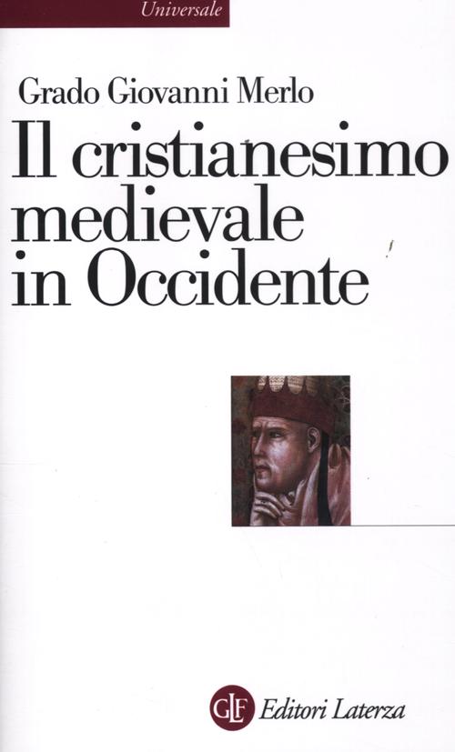 Il cristianesimo medievale in Occidente