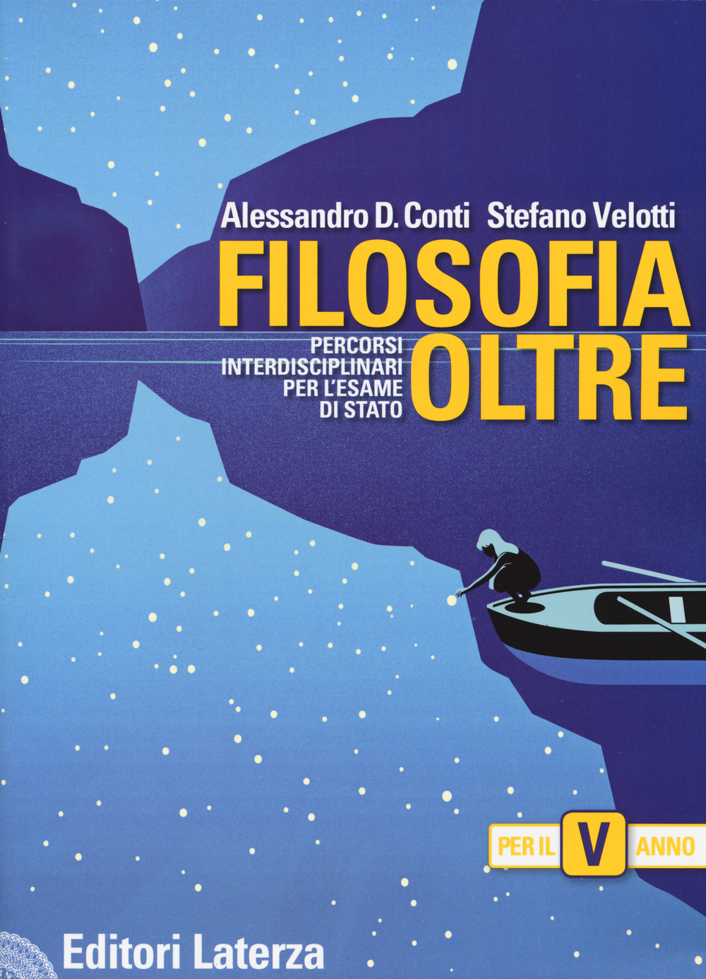 Filosofia oltre. Percorsi interdisciplinari per l'esame di Stato. Per il 5° anno delle Scuole superiori