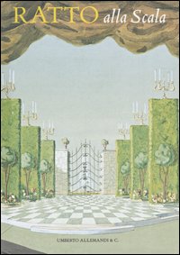 Ratto alla Scala. Ediz. illustrata