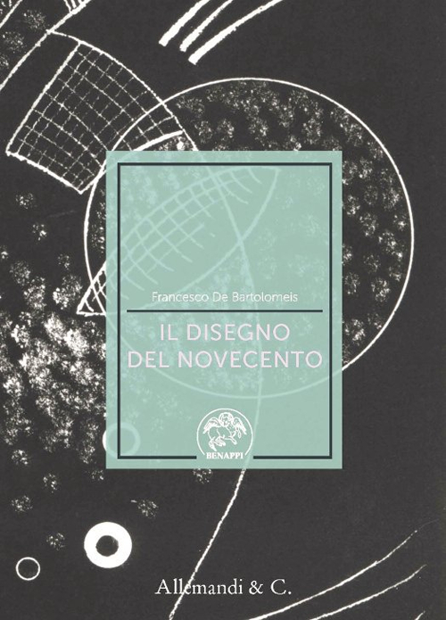 Il disegno del Novecento. Ediz. illustrata