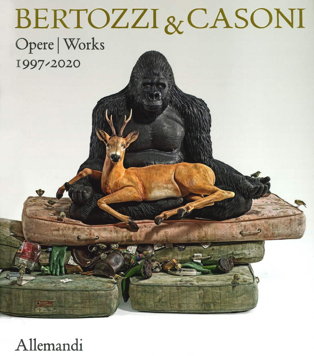 Bertozzi & Casoni. Opere/Works 1997-2020. Ediz. a colori