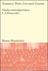 Storia contemporanea. Vol. 1: L'Ottocento