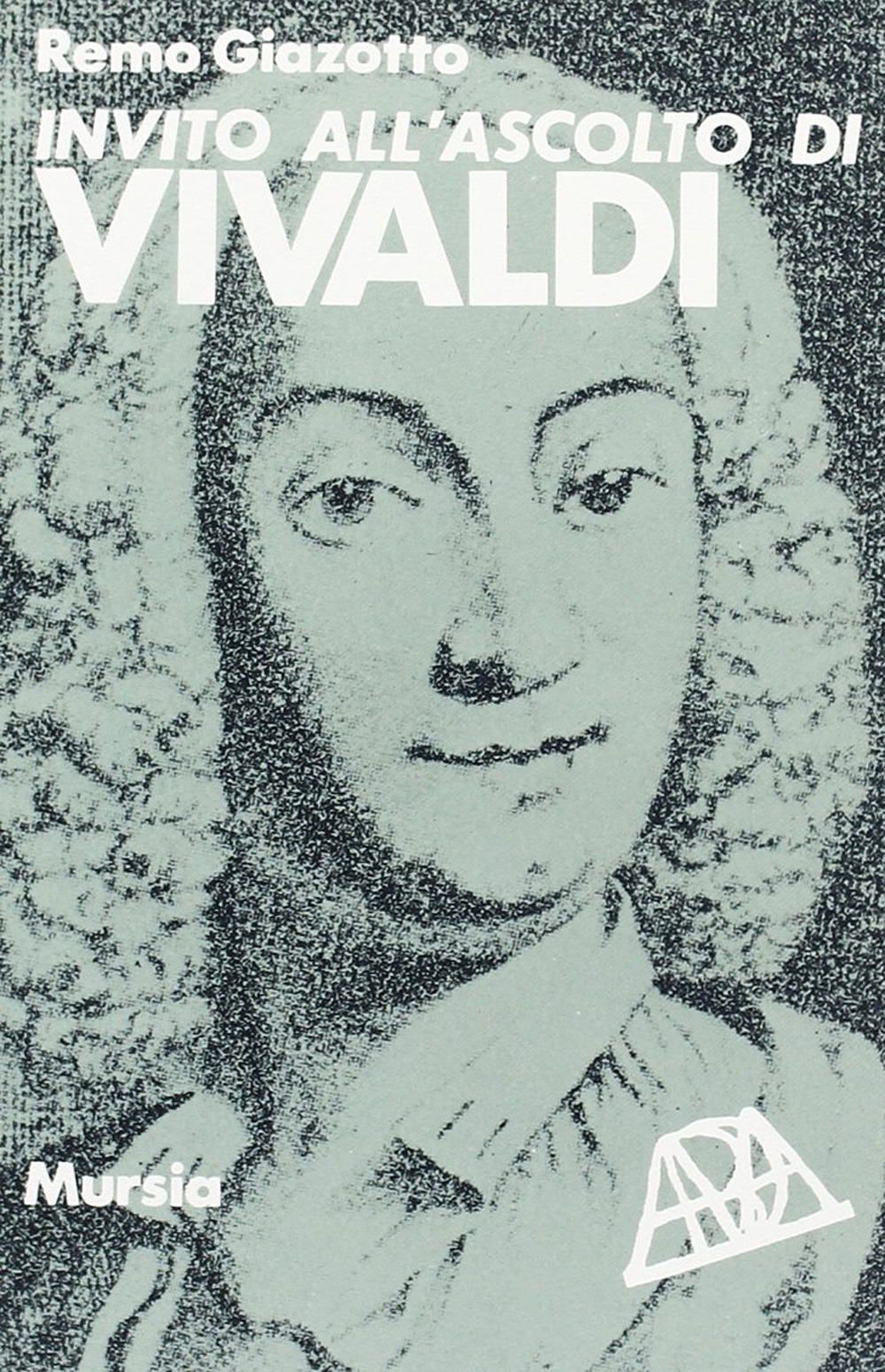 Invito all'ascolto di Vivaldi