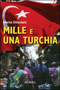 Mille e una Turchia