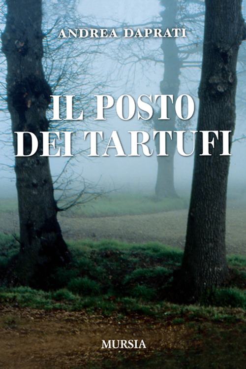 Il posto dei tartufi