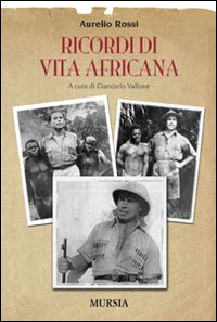 Ricordi di vita africana