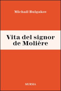 Vita del signor de Molière