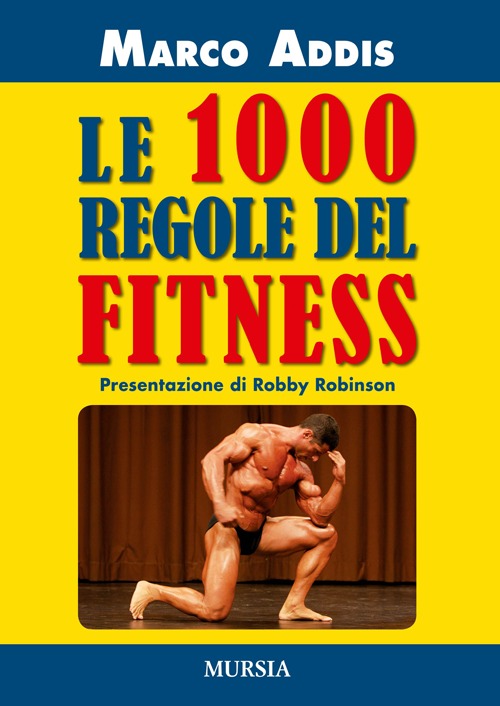 Le 1000 regole del fitness