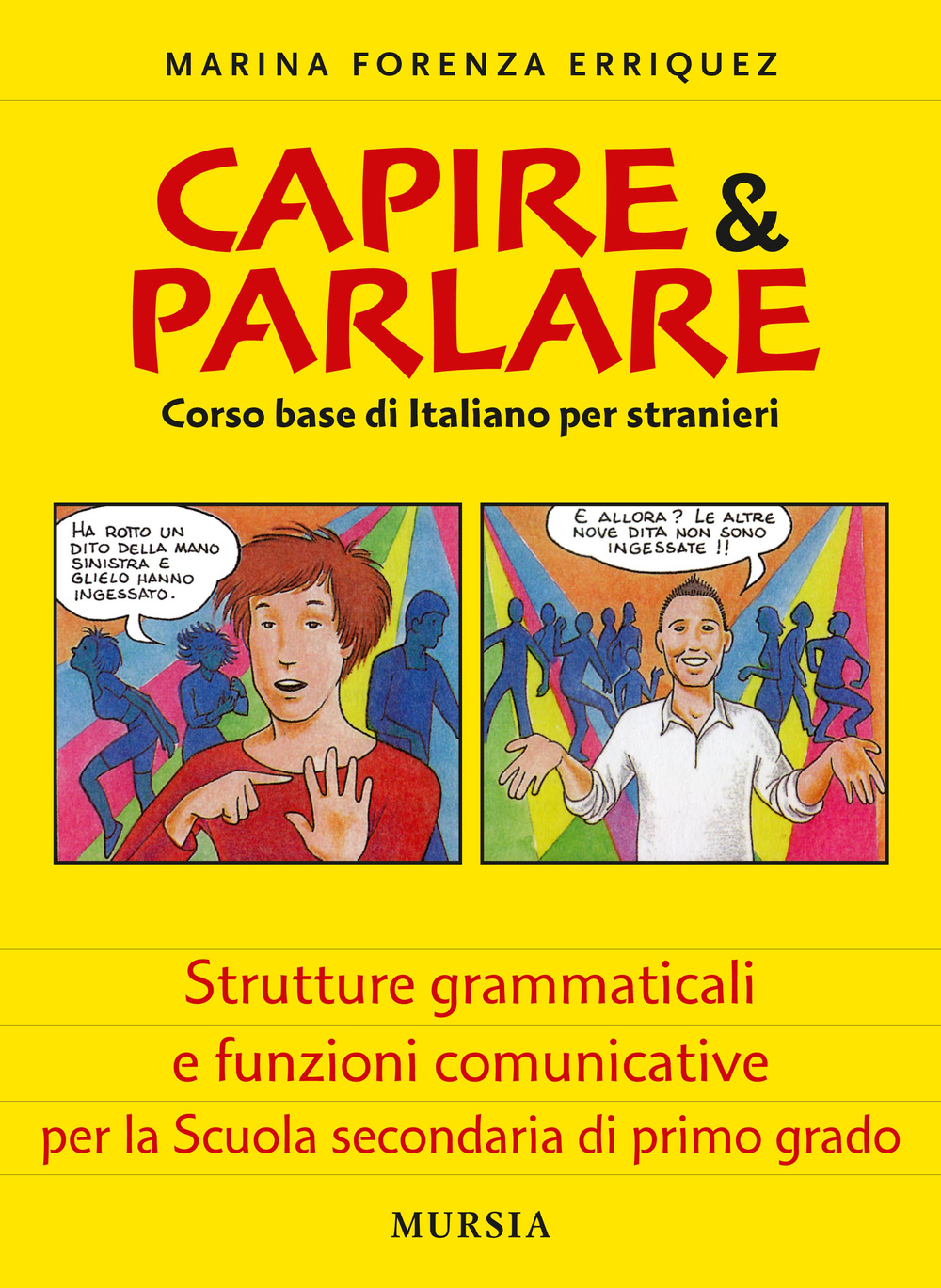 Capire & parlare. Corso base di italiano per stranieri