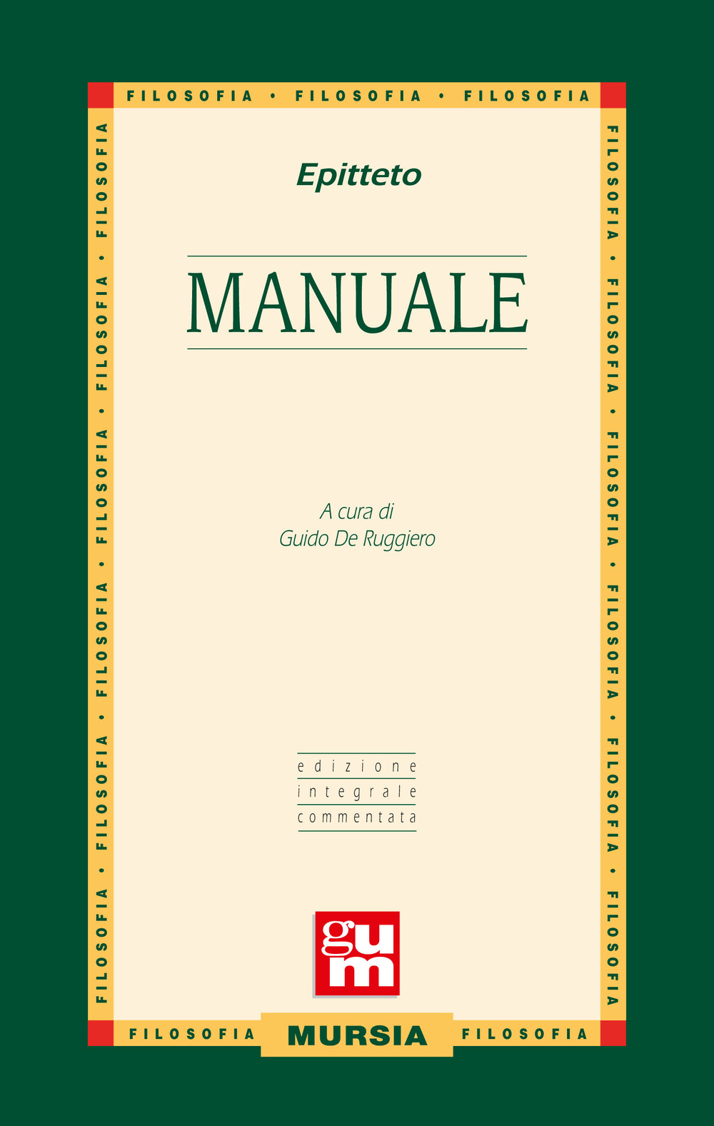 Manuale con commento. Ediz. integrale