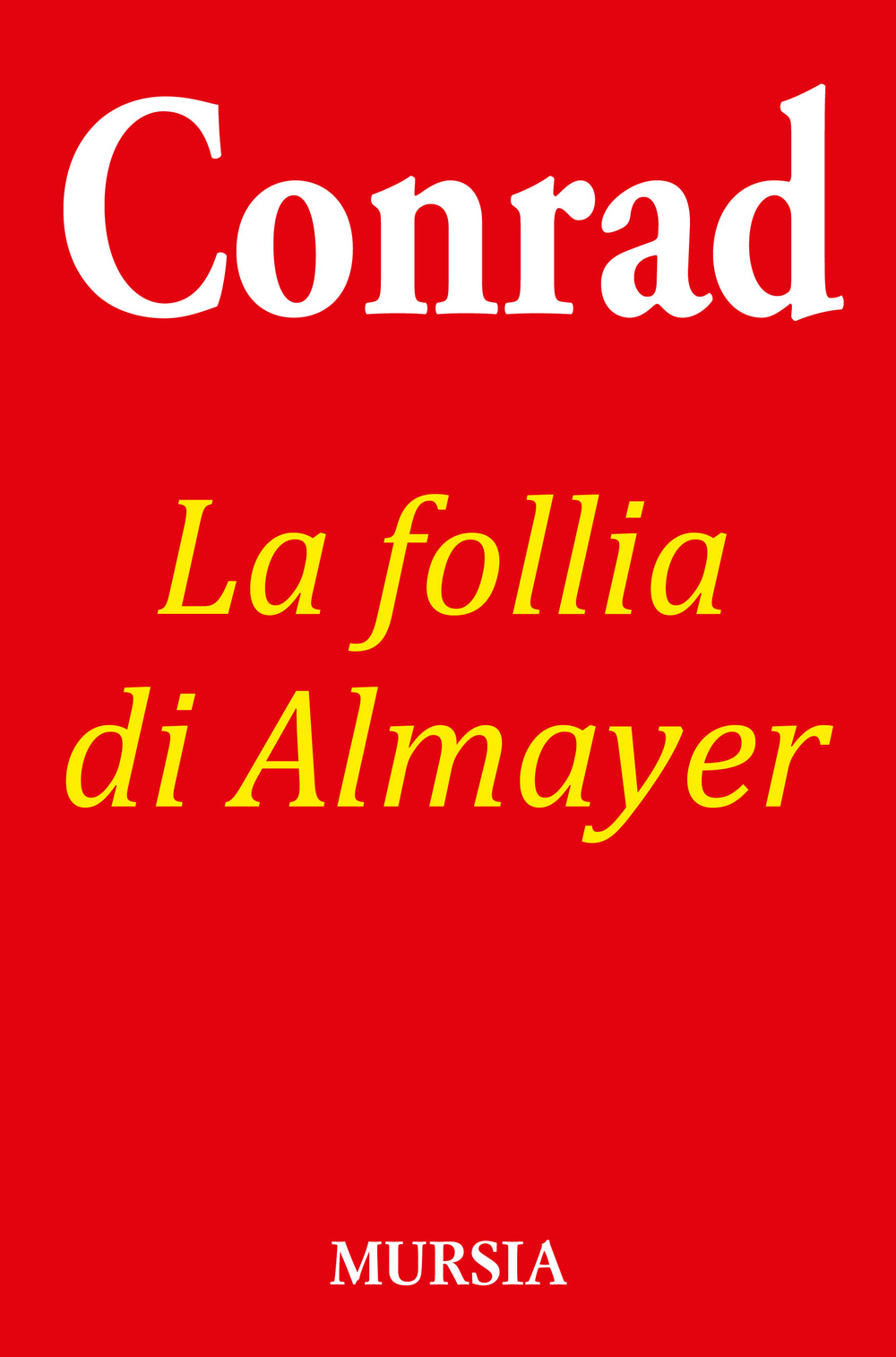 La follia di Almayer