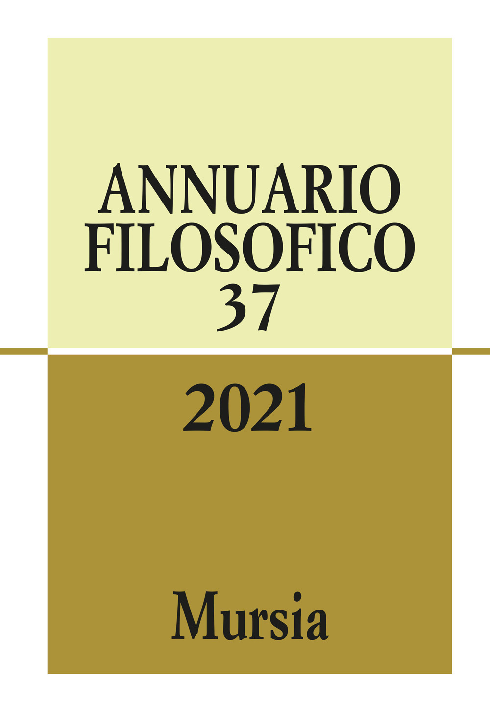 Annuario filosofico (2021). Vol. 37