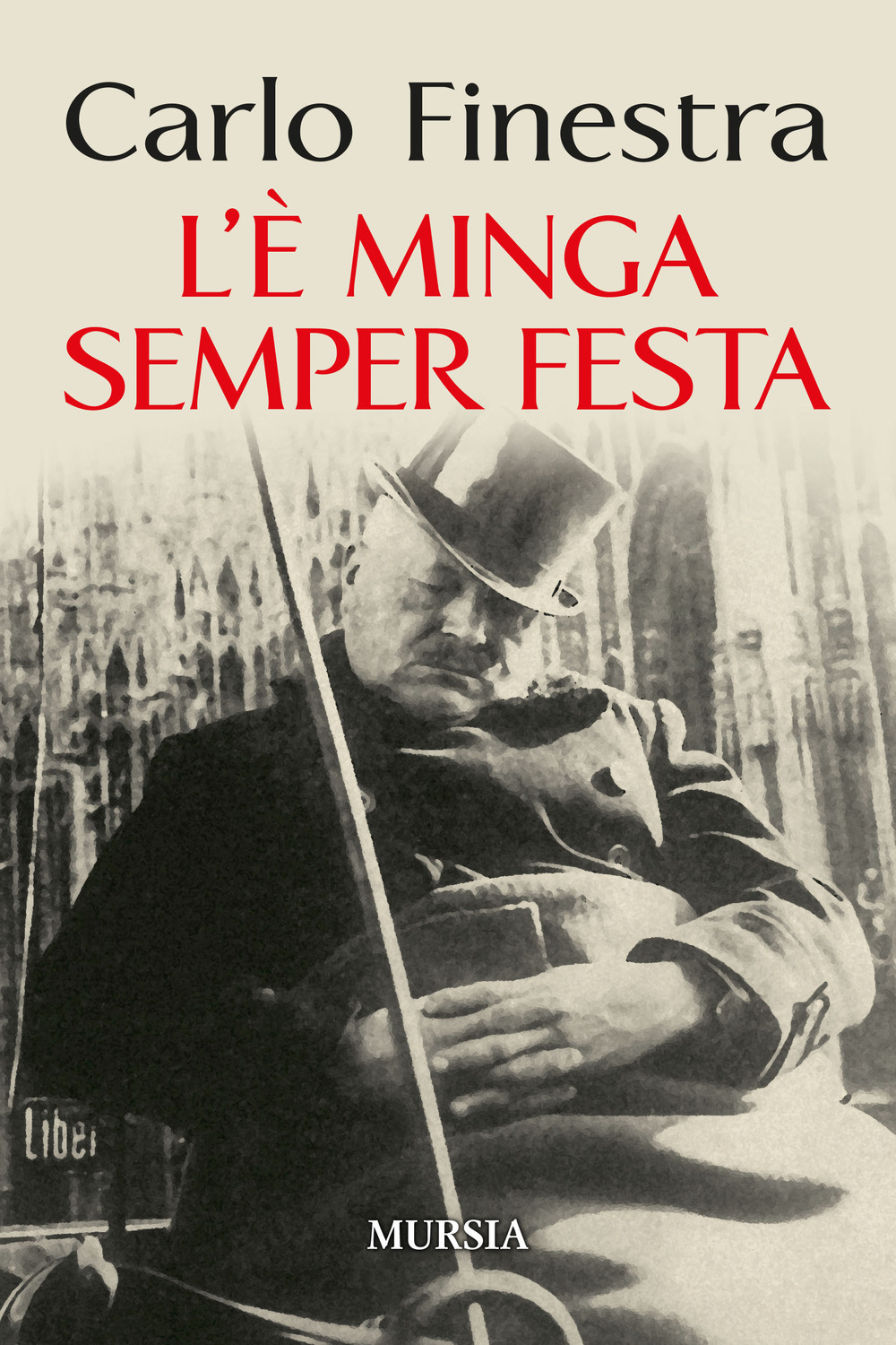 L'è minga semper festa