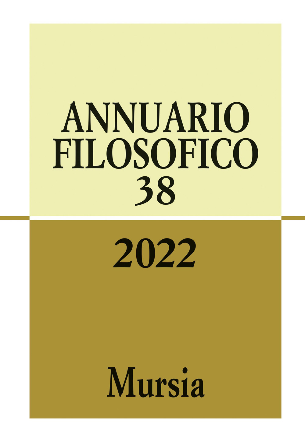 Annuario Filosofico (2022). Vol. 38