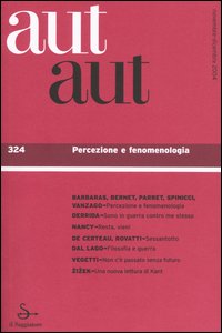 Aut aut. Vol. 324: Percezione e fenomenologia