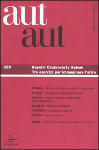 Aut aut. Vol. 329: Gayatri Chakravorty Spivak