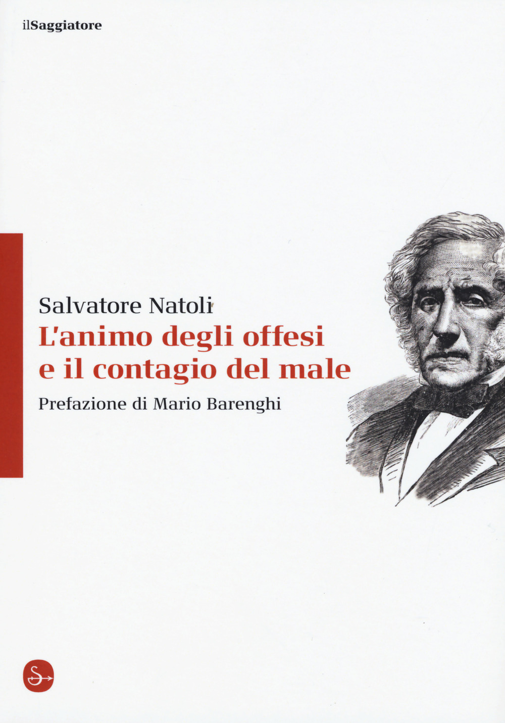 L'animo degli offesi e il contagio del male