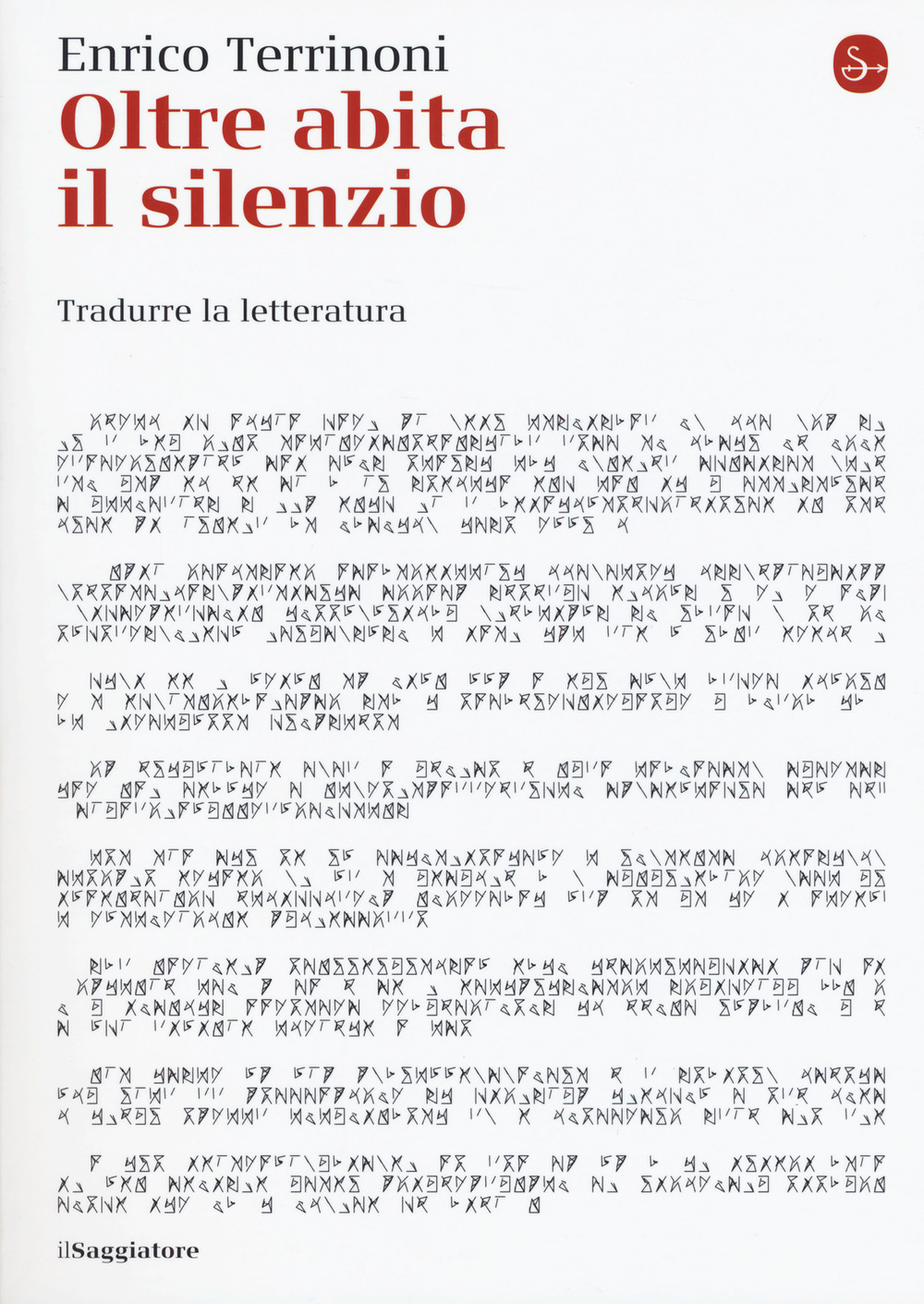 Oltre abita il silenzio. Tradurre la letteratura