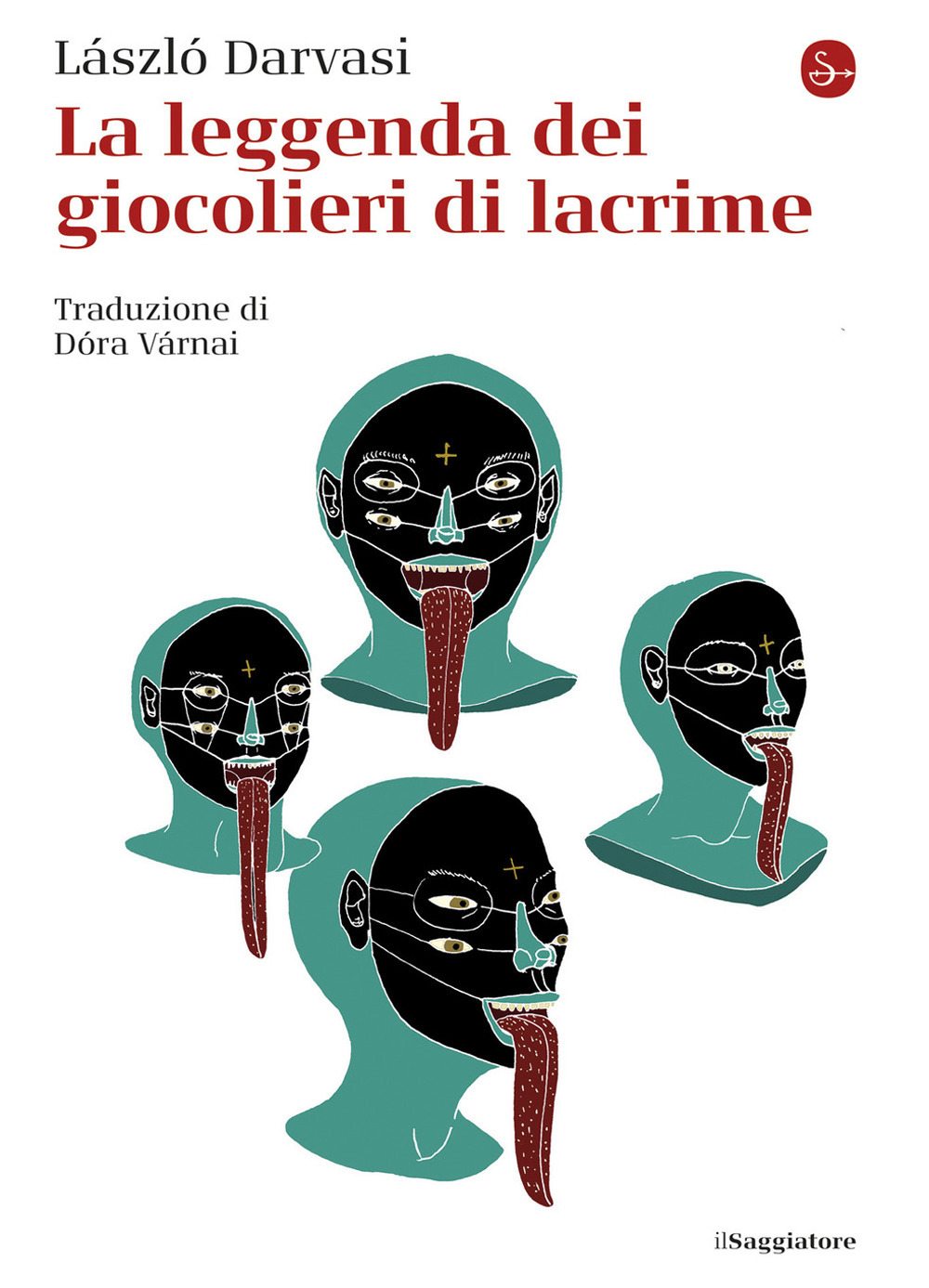 La leggenda dei giocolieri di lacrime