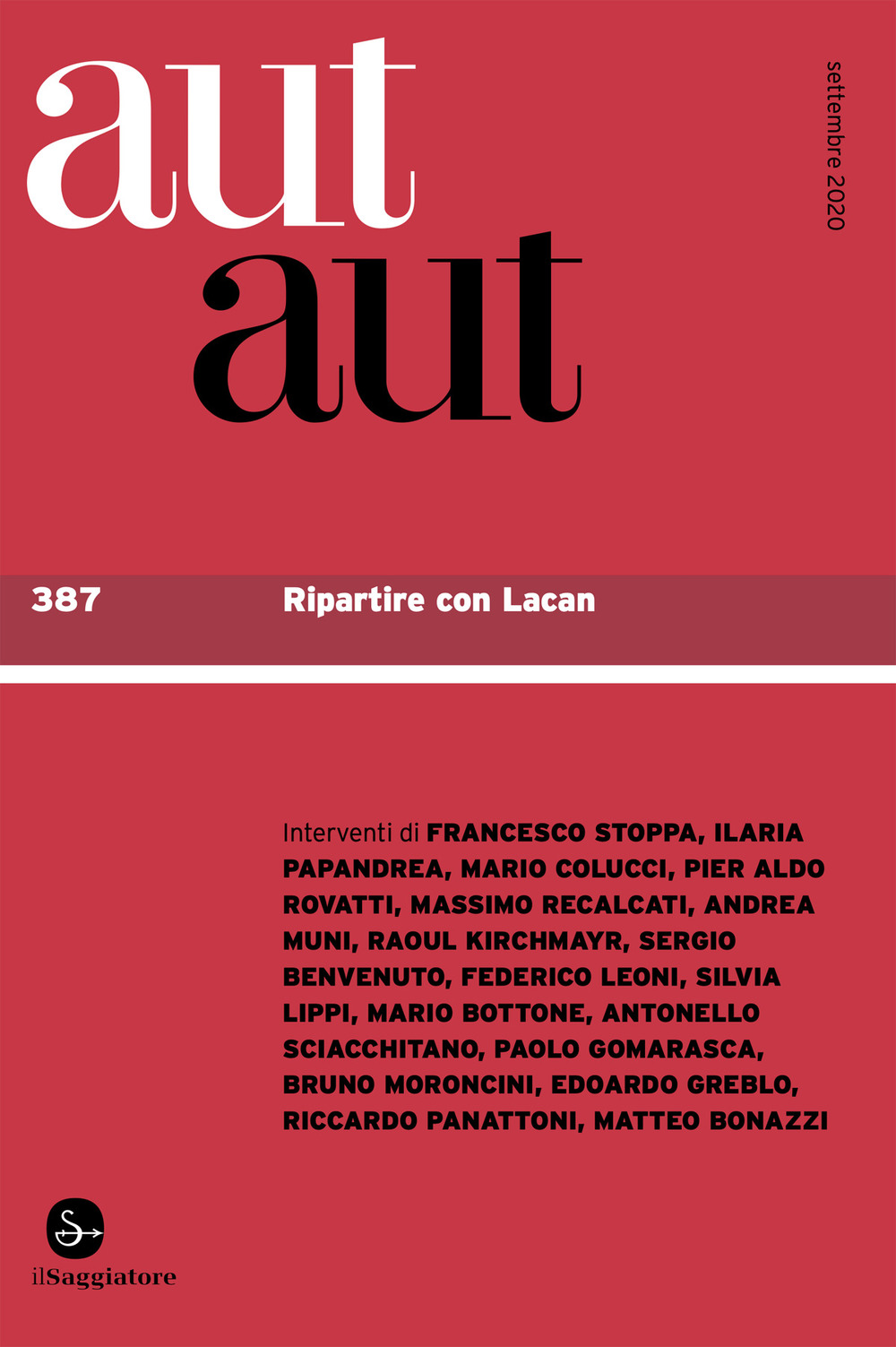 Aut aut. Vol. 387: Ripartire con Lacan