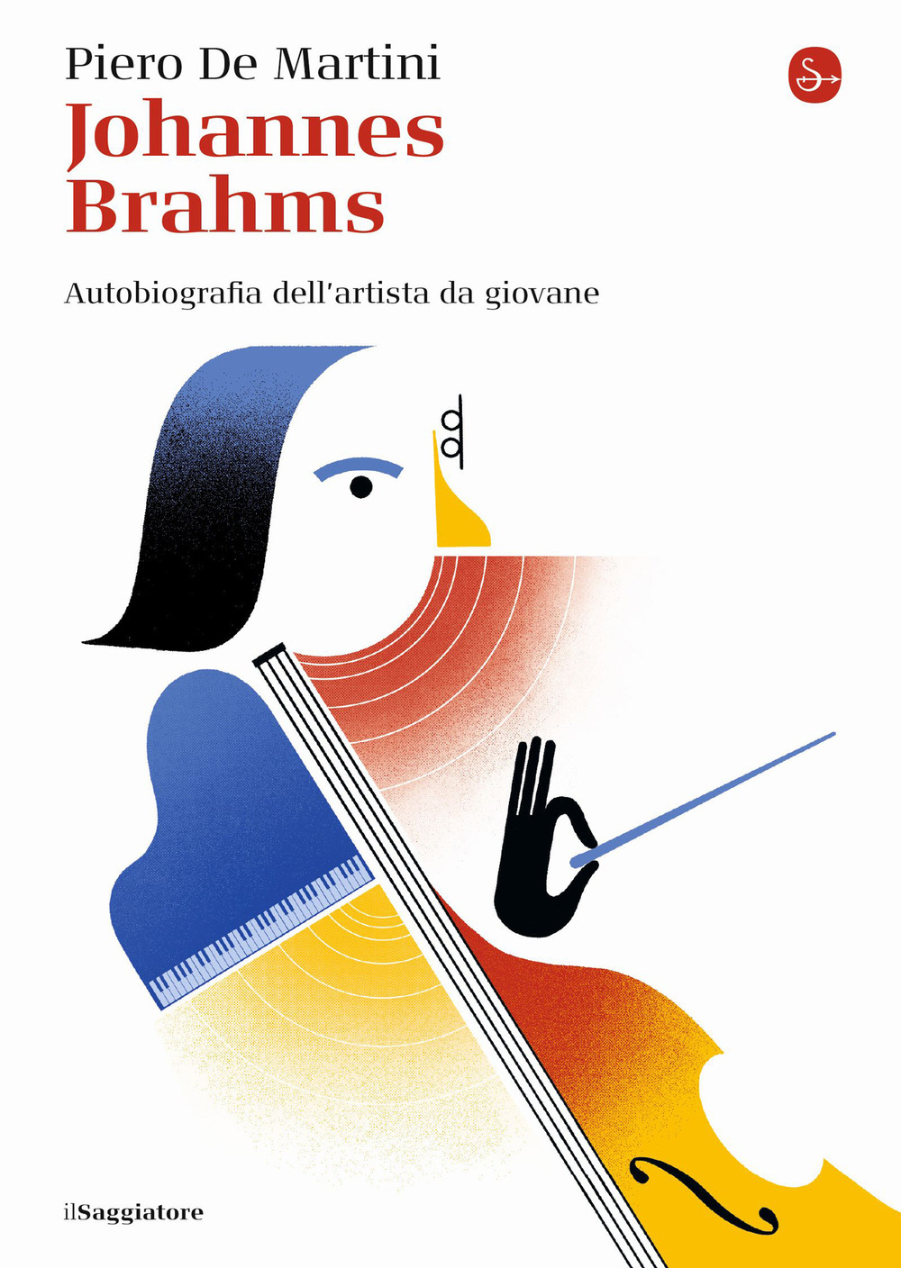 Johannes Brahms. Autobiografia dell'artista da giovane