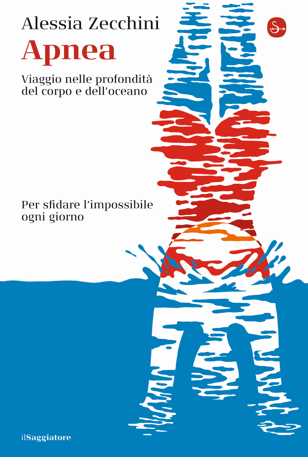 Apnea. Viaggio nelle profondità del corpo e dell'oceano