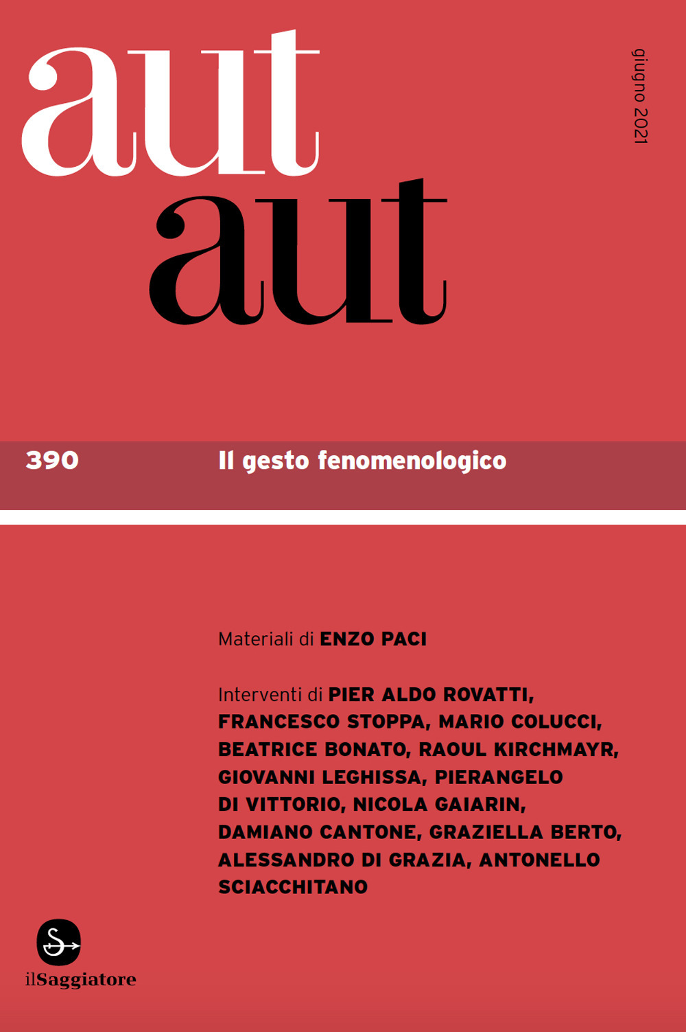 Aut aut. Vol. 390: Il gesto fenomenologico