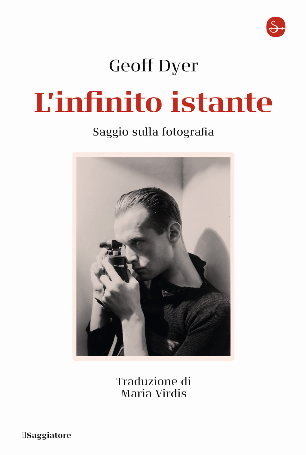 L'infinito istante. Saggio sulla fotografia