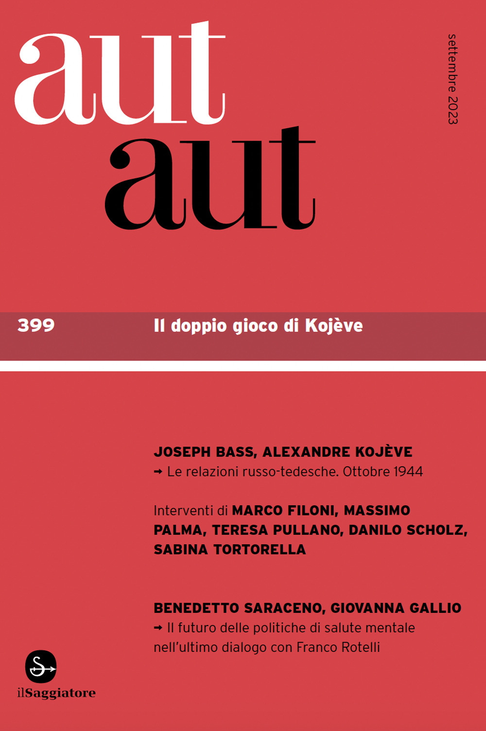 Aut aut. Vol. 399: Il doppio gioco di Kojève