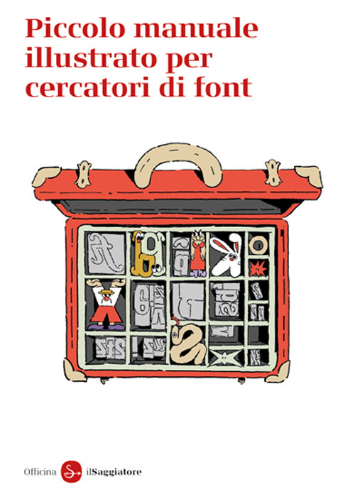 Piccolo manuale illustrato per cercatori di font