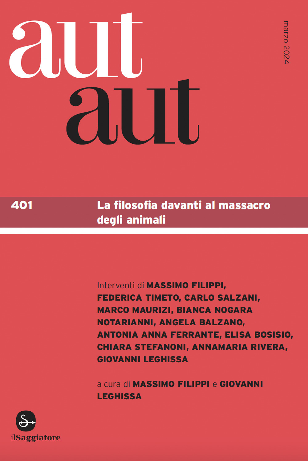 Aut aut. Vol. 401: La filosofia davanti al massacro degli animali