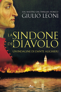 Copertina di: La sindone del diavolo. Un'indagine di Dante Alighieri
