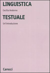 Linguistica testuale. Un'introduzione