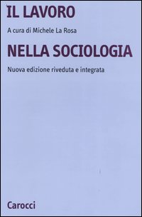 Il lavoro nella sociologia